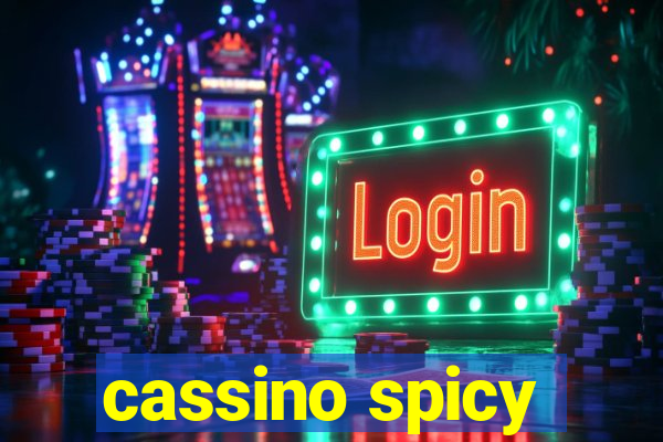 cassino spicy